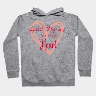 Speech Therapist, slp, speech language pathologist, heart, valentine Hoodie